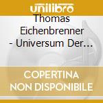 Thomas Eichenbrenner - Universum Der Traume cd