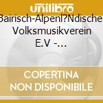 Bairisch-Alpenl?Ndischer Volksmusikverein E.V - Musterkofferl 3-Hinum & Herum cd