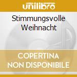 Stimmungsvolle Weihnacht cd