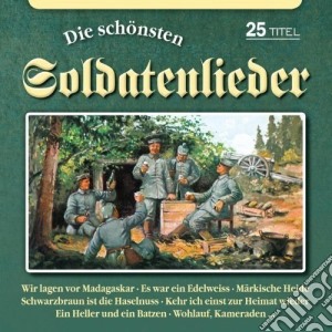 Blasorchester Mit Soldate - Schoensten Soldatenlieder cd musicale di Blasorchester Mit Soldate