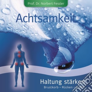 Achtsamkeit-Haltung Staer cd musicale di Bogner