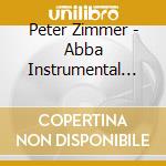 Peter Zimmer - Abba Instrumental Hits cd