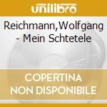 Reichmann,Wolfgang - Mein Schtetele cd
