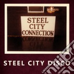 (LP Vinile) Steel City Connection - Steel City Disco