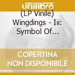 (LP Vinile) Wingdings - Iii: Symbol Of Infinity vinile