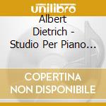 Albert Dietrich - Studio Per Piano N.1 Op 6