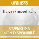 Klavierkonzerte..... cd