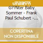 G??Nter Baby Sommer - Frank Paul Schubert - Hic Sunt Leones cd