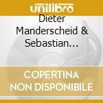 Dieter Manderscheid & Sebastian Sternal - Flussrauchen cd musicale di Dieter Manderscheid & Sebastian Sternal