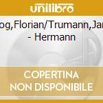 Herzog,Florian/Trumann,Janning - Hermann cd