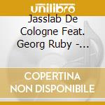 Jasslab De Cologne Feat. Georg Ruby - Eins Und Eins cd
