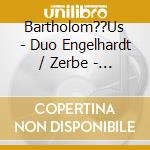 Bartholom??Us - Duo Engelhardt / Zerbe - Nachtcaf?? cd