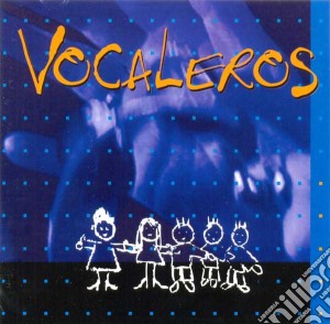 Vocaleros - Vocaleros cd musicale di Vocaleros