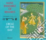 Music Ensemble Of Benares - Circle Of The Day (3 Cd)