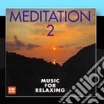 Meditation 2: Music For Relaxing / Various cd