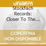 Stockfisch Records: Closer To The Music 3 / Various (Sacd) cd musicale
