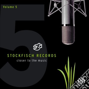 Stockfisch Records: Closer To The Music Volume 5 / Various cd musicale di Stockfisch