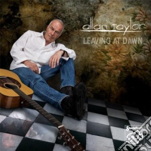 Allan Taylor - Leaving At Dawn (Sacd) cd musicale di Allan Taylor