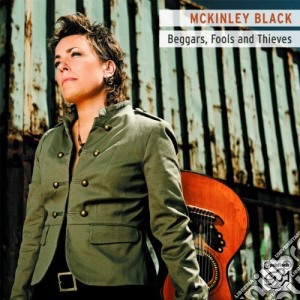 Mckinley Black - Beggars Fools & Thieves (Sacd) cd musicale di Mckinley Black