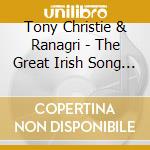 Tony Christie & Ranagri - The Great Irish Song Book cd