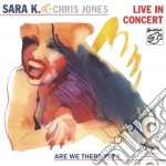 (LP Vinile) Sara K. & Chris Jones - Live In Concert (2 Lp)