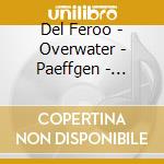 Del Feroo - Overwater - Paeffgen - Evening Train cd