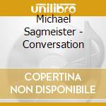 Michael Sagmeister - Conversation cd
