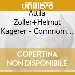 Attila Zoller+Helmut Kagerer - Commom Language cd musicale di Attila Zoller+Helmut Kagerer