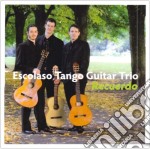 Escolaso Tango Guitar Trio - Recuerdo