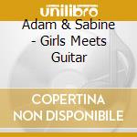 Adam & Sabine - Girls Meets Guitar cd