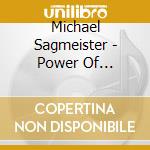 Michael Sagmeister - Power Of Resistance cd musicale di Michael Sagmeister