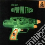 Echo West - In Pop We Trust cd