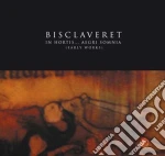 Bisclaveret - In Hortis.. Aegri Somnia cd
