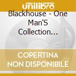 Blackhouse - One Man'S Collection 1984-89 cd