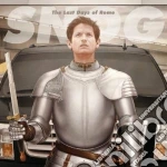 Snog - The Last Days Of Rome cd
