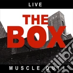 Box (The) - Muscle Out cd