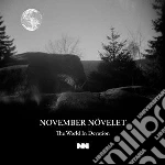 November Novelet - The World In Devotion cd
