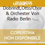 Dobrindt,Otto/Chor & Orchester Von Radio Berlin - Tausendundeine Nacht