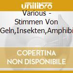 Various - Stimmen Von V?Geln,Insekten,Amphibien cd