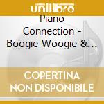 Piano Connection - Boogie Woogie & Blues