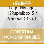 Lego Ninjago H?Rspielbox 5 / Various (3 Cd) cd