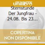 Sternstunde Der Jungfrau - 24.08. Bis 23 / Various cd