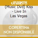 (Music Dvd) Kiss - Live In Las Vegas cd