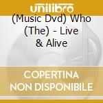(Music Dvd) Who (The) - Live & Alive cd