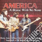 America - A Horse With No Name cd