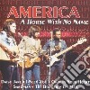 America - A Horse With No Name cd