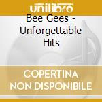Bee Gees - Unforgettable Hits cd