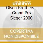 Olsen Brothers - Grand Prix Sieger 2000 cd