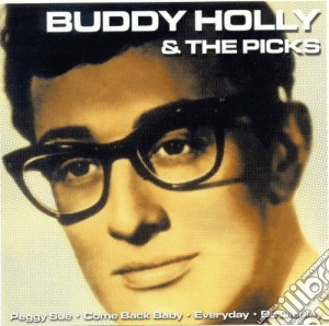 Buddy Holly & The Picks - Buddy Holly & The Picks cd musicale di Buddy Holly & The Picks