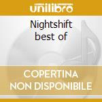 Nightshift best of cd musicale di Commodores